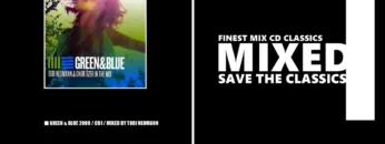 Green & Blue 2009 / CD1 / Mixed by Tobi