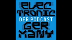 Electronic Germany | Folge 22: DJ Karotte Plays Time Warp