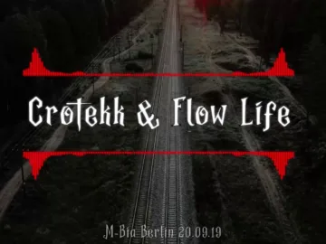 @Crotekk & Flow Life @ M-Bia Berlin 200919 | HARDTEKK