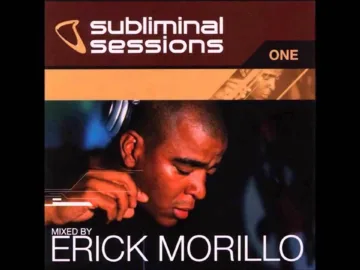 Subliminal Sessions One cd2 Mixed by Erick Morillo 2001