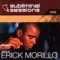 Subliminal Sessions One cd2   Mixed by Erick Morillo 2001