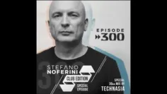 Club Edition 300 with Stefano Noferini & Technasia