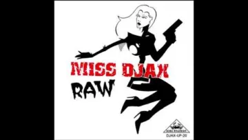 Miss Djax – Raw (2005) [DJAX-CD-20]