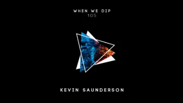 Kevin Saunderson – When We Dip 105