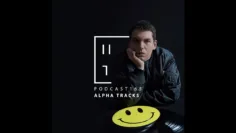 Alpha Tracks – HATE Podcast 165
