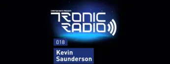 Tronic Podcast 018 with Kevin Saunderson