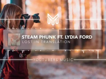 Steam Phunk – Lost in Translation (Feat. Lydia Ford) 1