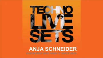 LiveSets – Anja Schneider @ Elrow, Space, Ibiza – 11.06.2016