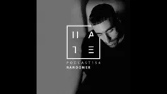 Randomer – HATE Podcast 154