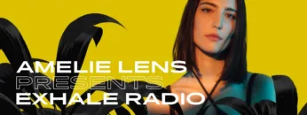 Amelie Lens presents Exhale Radio – Episode 52