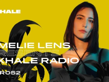 Amelie Lens presents Exhale Radio – Episode 52