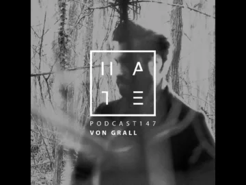 Von Grall – HATE Podcast 147
