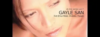 Gayle San – Fine Audio Recordings DJ Mix Vol.7 2002