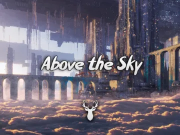 Above the Sky | Chill Mix