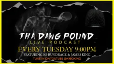 Tha Dawg Pound Podcast Ep. 67 🔴LIVE with Guest Kevin