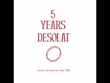 5 Years Desolat Mixed By Loco Dice [Desolat]