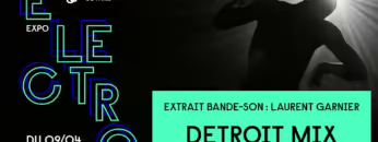Laurent Garnier – Détroit Mix | Expo Electro | Philharmonie