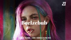 EP 21 | Beelzebub | EBM & Cyberpunk & Dark