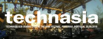 Technasia b2b Dennis Cruz @ The BPM Festival, Portimao, Portugal
