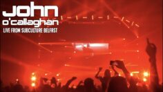 John O’Callaghan LIVE Producer set Subculture Belfast HD Video Set