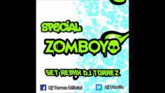 Special Zomboy Set Remix Dj Torrez