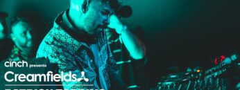 Patrick Topping | cinch presents Creamfields North 2022 x @beatport