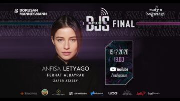 Battle of the DJs 2020 Final with Anfisa Letyago