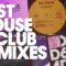 Defected Best House & Club Remixes (Classic, Deep, Vocal, Underground House, Tech) 💿🌞🌍