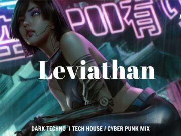 EP 25 | Leviathan | EBM & Tech House &