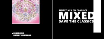 Flieder Lieder / Mixed by Tobi Neumann (MIX CD 2006)