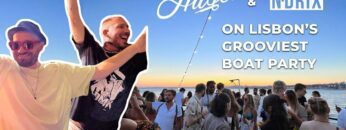 HUGEL & N-DRIX: LIVE ON LISBON’S GROOVIEST BOAT PARTY!