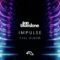 ilan Bluestone – Impulse | Full Album (@iBluestone)