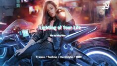 EP 39 | Lighting of Your Life | Trance &