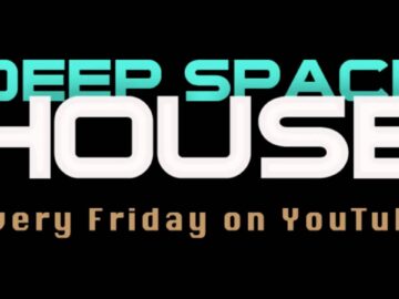 Deep Space House Show 047 | Atmospheric and Groovy Deep