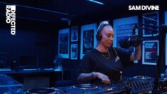 Defected Radio w/ Sam Divine – Defected Back To Reality