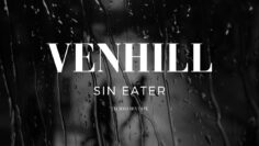 Venhill – Sin Eater – Techno DJ Mix (Adam Beyer,