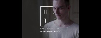 Domenico Crisci – HATE Podcast 101 (16th September 2018)