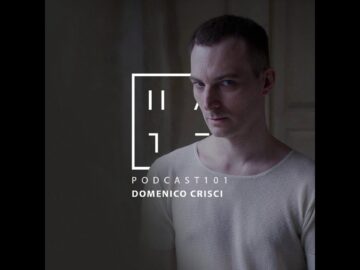 Domenico Crisci – HATE Podcast 101 (16th September 2018)