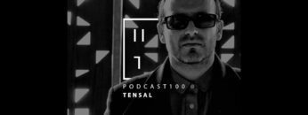 Tensal – HATE Podcast 100 (9th September 2018)