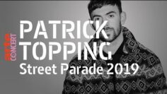 Patrick Topping @ Street Parade 2019 (Full Set HiRes) –