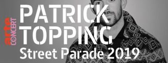 Patrick Topping @ Street Parade 2019 (Full Set HiRes) –