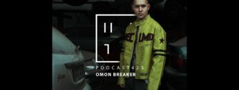 Omon Breaker – HATE Podcast 423