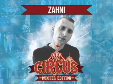 ZAHNI LIVE | FREAKCIRCUS WINTER EDITION 2022 | by HouseKaspeR