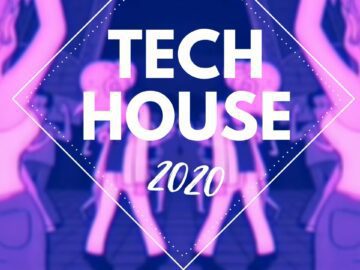 MIX TECH HOUSE 2020 #6 (Cloonee, CamelPhat, PAWSA, Sonny Fodera,