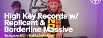 High Key Records w/ Replicant & Borderline Massive – DJ