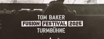 Tom Baker @ Fusion Festival 2025 / Turmbühne