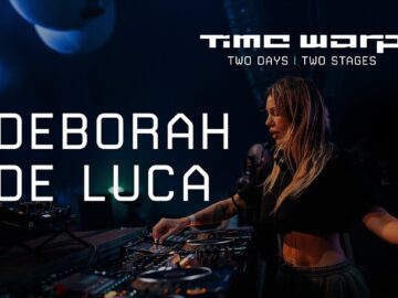 Deborah De Luca Live at Time Warp – 2D2S [DE]