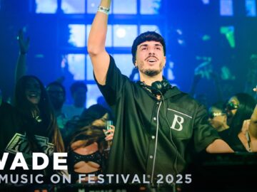 WADE at MUSIC ON FESTIVAL 2025 • AMSTERDAM