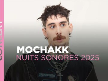 Mochakk – Nuits Sonores 2025 – ARTE Concert