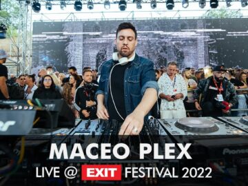 EXIT 2022 | Maceo Plex @ mts Dance Arena FULL